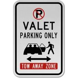 Valet Parking Only Tow Away Zone Sign